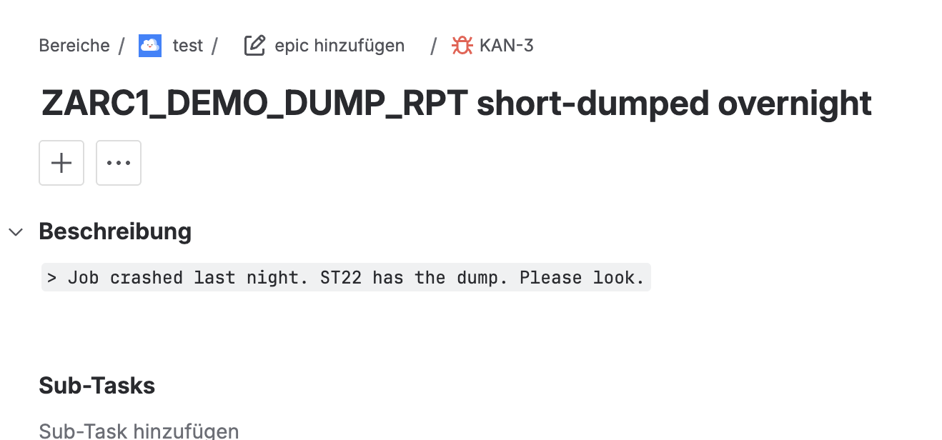 Jira ticket KAN-3 with a short description that the ABAP report ZARC1_DEMO_DUMP_RPT short dumped overnight.